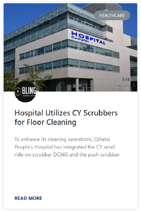 Hospital Utilizes CY Scrubbers for Floor Cleaning