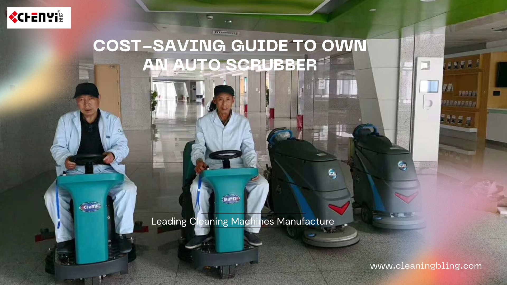 Cost saving guide to own an auto scrubber